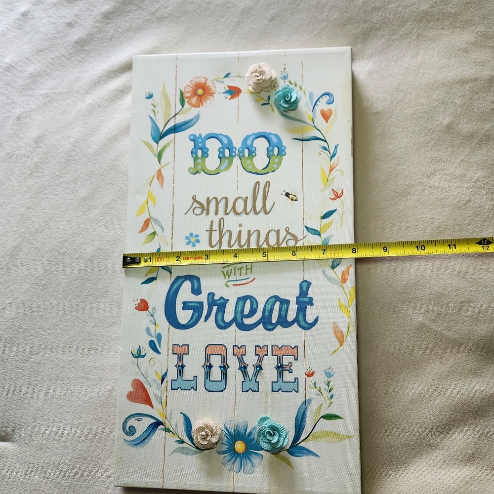 Do Small Things With Great Love Inspirational Decorative Floral Wall Hanging - Picture 4 of 6